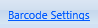 3. Barcode Settings Link