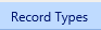 8. Record Types Tab