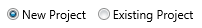 3. New/Existing Project Radio Buttons