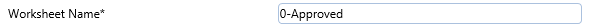 1. Worksheet Name* Field