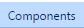 5. Components Tab