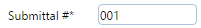 6. Submittal #* Field