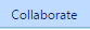 16. Collaborate Tab