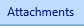 12. Attachments Tab