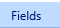 4. Fields Tab