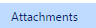 6. Attachments Tab