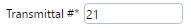 3. Transmittal #* Field