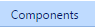 4. Components Tab