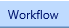 9. Workflow Tab