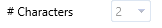 3. # Characters Field