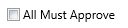 14. All Must Approve Checkbox