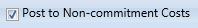 9. Post to Non-commitment Costs Checkbox