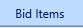5. Procurement Bid Items Tab