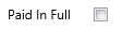 15. Paid In Full Field