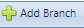 4. Add Branch Button