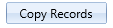 9. Copy Records Button