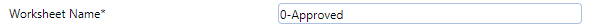 1. Worksheet Name* Field
