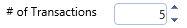 4. # of Transactions Field