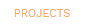 1. PROJECTS TAB