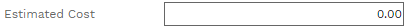 6. ESTIMATED COST FIELD