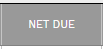 6. Net Due Field