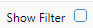 19. SHOW FILTER CHECKBOX