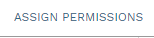 4. ASSIGN PERMISSIONS TAB