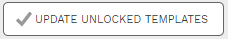3. UPDATE UNLOCKED TEMPLATES BUTTON
