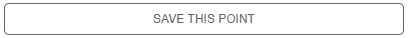 4. SAVE THIS POINT BUTTON