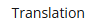 6. TRANSLATION SUB-TAB