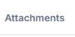 2. Attachments Tab