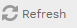 3. REFRESH TABLE BUTTON